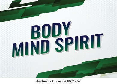 body mind spirit word concept vector illustration 3d green style for social media landing page, template, ui, web, mobile app, poster, banner, flyer, background, gift card, coupon, label, wallpaper