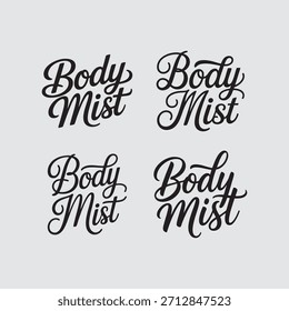 Body Mist escrito en un elegante guion de unión con trazos atrevidos, diseñado en una tipografía de Vector limpio perfecto para marcas de belleza, marcas de fragancias, empaques cosméticos, diseños de autocuidado y diseños modernos