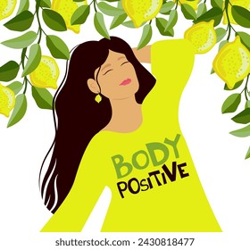 Body positive. Beautiful girl in a dress with quote Body Positive and lemon tree background. Vector  EPS illustration.