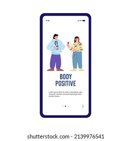 Body Positive Concept For Mobile Phone Onboarding Start Page With Cheerful Young Chubby People, Cartoon Flat Vector Illustration. Body Positivity And Self Acceptance.