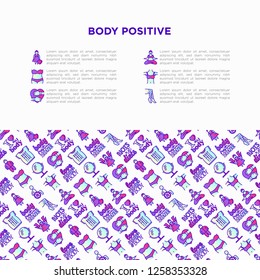 Body positive concept with thin line icons: woman plus size, yoga, bikini, armpit hair, legs hair, mirror, disability. Stickers with quotes. Vector illustration, print media template.