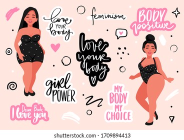 Body positive, feminism sticker collection. Love your body, girl power, my body my rules - activists slogan. Woman Motivational phrase, inscription or saying. Plus size multiracial women.