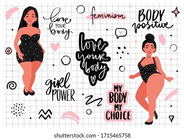 Body positive, feminism sticker collection. Love your body, girl power, my body my rules - activists slogan. Woman Motivational phrase, inscription or saying. Plus size women.