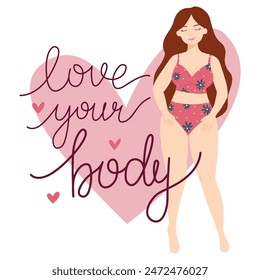 Body positive illustration with lettering, love your body