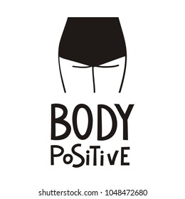 Body positive lettering.  Hand drawn typography poster. Love your body