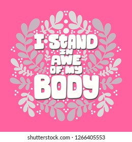 Body Positive lettering. Hand drawn vector illustration for card, poster, banner, t-skirt and other