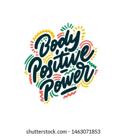 Body positive power lettering. Vector illustration.