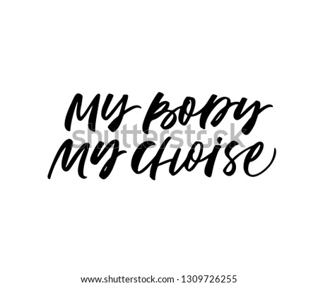 Body positive quote hand drawn black calligraphy. Inspirational slogan isolated clipart. Handwritten ink pen texture. Love yourself motivational phrase. Textile, poster calligraphic design element.