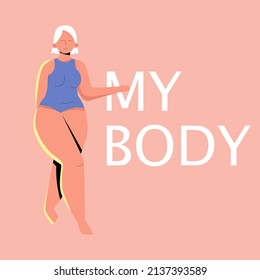 Ilustración vectorial positiva del cuerpo. Mujer más grande vestida con traje de baño. Feliz chica con sobrepeso al estilo de las caricaturas planas. El lema "Mi cuerpo, mi elección" de los activistas dibujados a mano. Citas de mujeres.