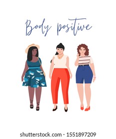 Body positive women flat vector illustration. Cute plus size girls, stylish overweight models cartoon characters. Beautiful smiling stout ladies. Natural beauty, self acceptance concept.