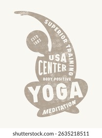 Body positive yoga class emblem. Graphic design with typographic and silhouettes of girl in asana. Color print on white background