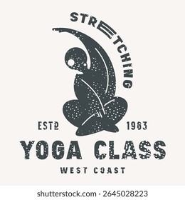Corpo positivo ioga classe emblema. Design gráfico com tipografia e silhuetas de menina em asana. Impressão cinza com textura áspera sobre fundo branco