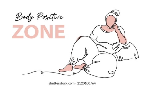 Body Positive Zone Vector Poster, Banner, Background. Plus Size Woman Relax. Support, Acceptance Concept Of Fat, Obese, Plump, Chubby People. One Continuous Line Art Drawing.