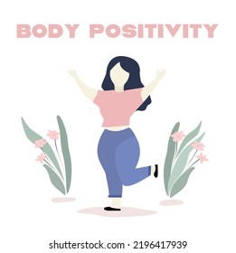 Body Positivity Theme, Happy Girl And Flowers Vector Illustration.