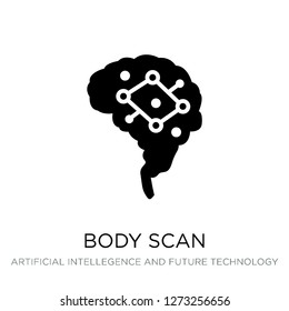 body scan icon vector on white background, body scan trendy filled icons from Artificial intellegence and future technology collection, body scan simple element illustration