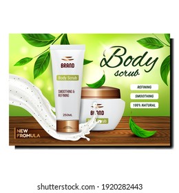 Body Scrub Creative Promotional Poster Vektor. Karosserieschleuder, Lederbehälter und Tube auf Holzflächen dekorierte, natürliche Blätter Werbebanner aus Holz. Vorlage für Stilkonzepte