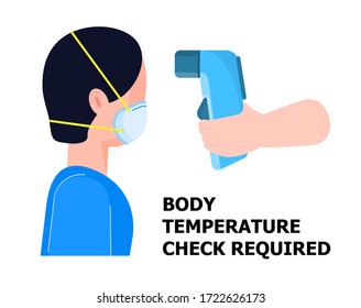 Body temperature check is required. Non-contact thermometer in hand. Man is wearing mask on the face. Coronavirus prevention and control. vector isolated on white background.