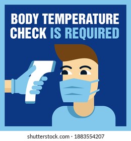 Body temperature check is required notification for door sticker - temperature meter in hand and absctract character in face mask - attention warning poster