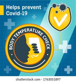 Body temperature check. Square poster with round yellow sticker. To protect yourself from the covid-19 coronavirus. Medical infographics. For social network.