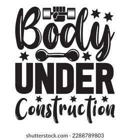 Body Under Construction 
T-shirt Design Vector File
