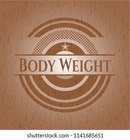 Body Weight badge with wood background