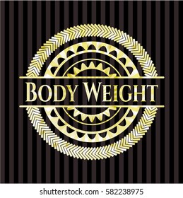 Body Weight gold badge or emblem