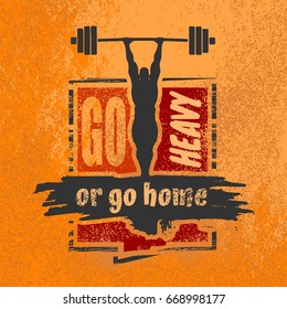 Bodybuilder and huge barbell silhouettes. Icon of the posing athlete. Go heavy or go home. Gym and fitness motivation quote. Creative vector typography poster concept. Grunge texture