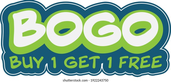 BOGO BUY ONE GET ONE FREE Sticker Or Label Vector Illustration