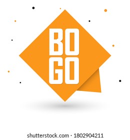 BOGO, sale banner design template, buy 1 get 1 free, discount speech bubble tag, end of season, spend up and save more, vector illustration