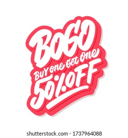 BOGO Sale. Buy One Get One 50% Off! Vector Lettering Icon.