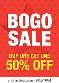 BOGO Sale - Buy One Get One 50% Off