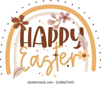 Bohemian Happy Easter lettering with rainbow and flowers. Boho trendy clip art. Vector spring calligraphy illustration.