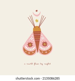 Bohemian whimsical moth with half moon and stars wings vector illustration. Day and night butterfly childish print with phrase for baby fashion and Scandinavian style nursery.