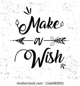 Boho Art Lettering with Motivational Text- Make A Wish.
