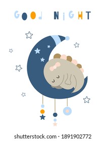 Boho dino baby sleeping on the moon - poster for nursery design. Vector Illustration. Kids illustration for baby clothes, greeting card, wrapping paper. Lettering Good night.