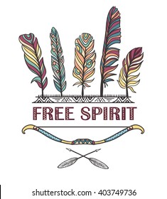 Boho print with feathers, arrows and Indian bow. Vector design with ornamental phrase - Free spirit