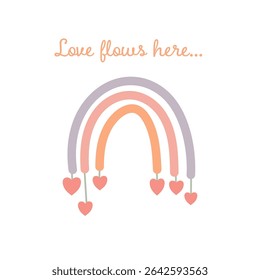 Boho rainbow with hearts and love flows quote
