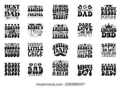 Boho Retro Style Dad Quotes T-shirt And SVG Design Bundle. Dad SVG Quotes T shirt Design Bundle, Vector EPS Editable Files, Can You Download This File.