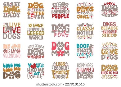 Boho Retro Style Dog Quotes T-shirt And SVG Design Bundle. Dog SVG Quotes T shirt Design Bundle, Vector EPS Editable Files, Can You Download This File.