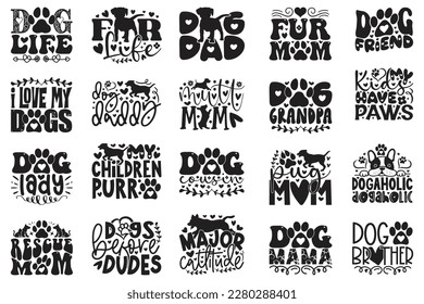 Boho Retro Style Dog Quotes T-shirt And SVG Design Bundle. Dog SVG Quotes T shirt Design Bundle, Vector EPS Editable Files, Can You Download This File.