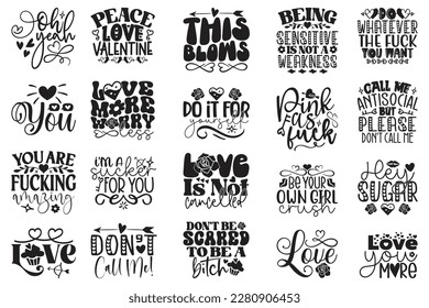 Boho Retro Style Valentine Quotes T-shirt And SVG Design Bundle. Valentine SVG Quotes T shirt Design Bundle, Vector EPS Editable Files, Can You Download This File.