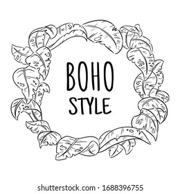 Boho style exotic tropical jungle leaves wreath border frame. Boho black and white palm tree and monstera leaves. Isolated design on white background. Place for text. Vector design art