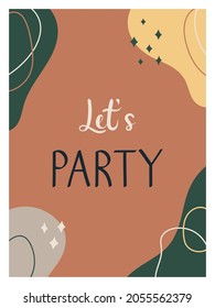 A boho style greeting card. Let's party. Vector illustration for party invitations, greeting cards, posters