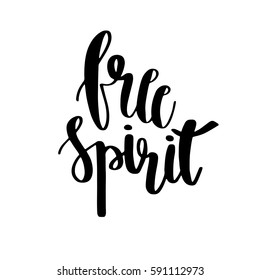  Boho Style Lettering quote. Free spirit l phrase. Vector illustration.