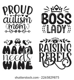 Boho Style Mom Quotes T-shirt And SVG Design Bundle, Vector File. Mom Mama Mummy SVG Quotes T shirt Design Bundle, Vector EPS Editable Files, Can You Download This File