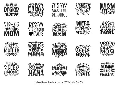 Boho Style Mom Quotes T-shirt And SVG Design Bundle, Vector File. Mom Mama Mummy SVG Quotes T shirt Design Bundle, Vector EPS Editable Files, Can You Download This File