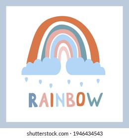 A boho style rainbow with decorative elements. Hand drawn lettering. Minimalist abstract Scandinavian design in pastel colors. Vector illustration for greeting cards, invitations, clothing print.