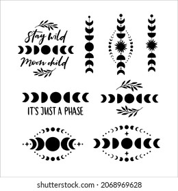 Boho vector illustration set with moon phases. Contemporary art with crescent moon. Celestial t shirt print, poster, cards, floral moon tatoo, modern logo. Stay wild moon child quote