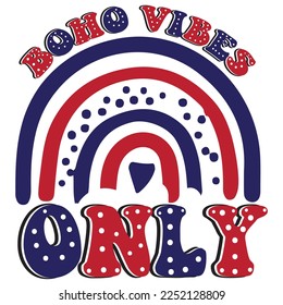 Boho Vibes Only Shirt Design For Print Template