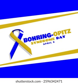Bohring-Opitz Syndrome Day to celebrate on April 6th. Two-color campaign ribbon blue and yellow on white background. Health event banner.